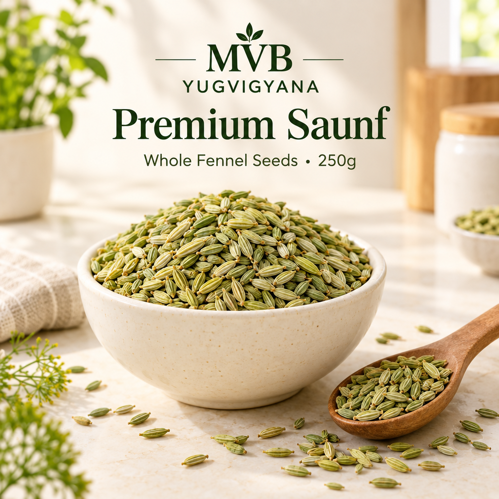 MVB YUGVIGYANA Premium Saunf whole fennel seeds, 250g