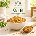 MVB YUGVIGYANA Premium Methi whole fenugreek seeds, 250g
