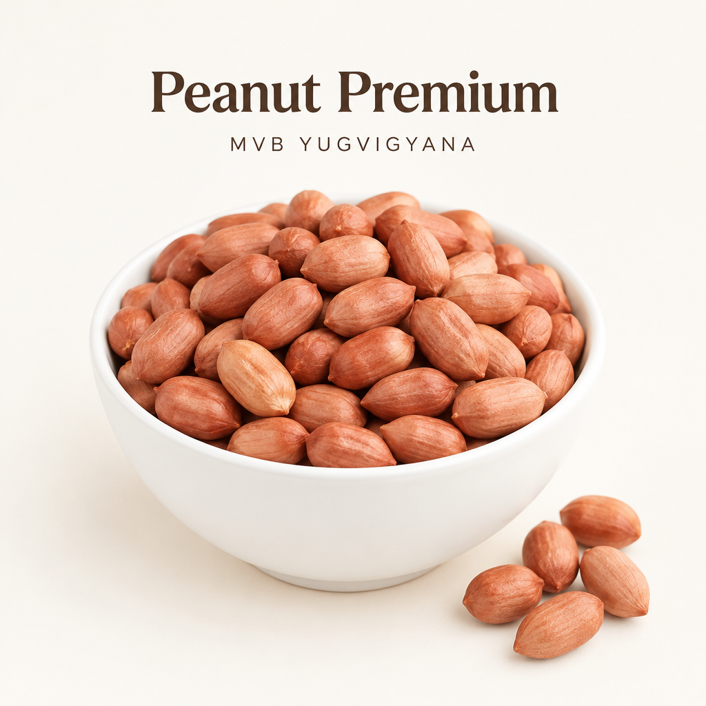 MVB YUGVIGYANA Peanut Premium, shelled peanuts in a bowl