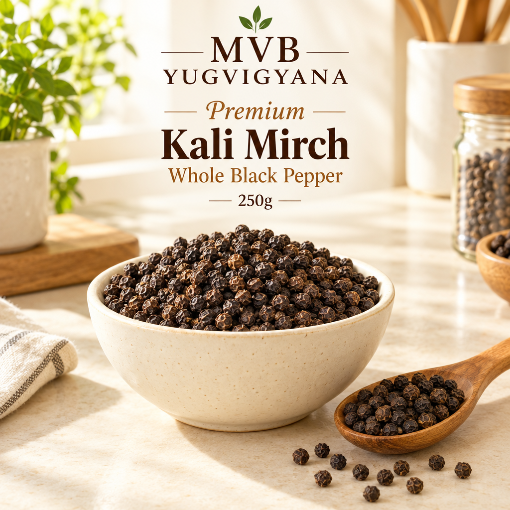 MVB YUGVIGYANA Premium Kali Mirch Black Pepper